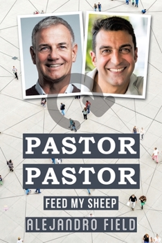 Paperback Pastor Pastor: Feed My Sheep Book
