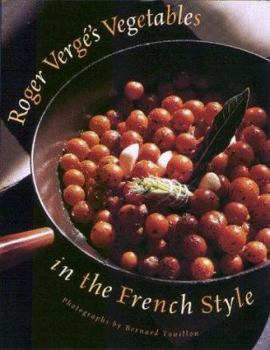 Hardcover Roger Vergi's Vegetables in the French Style Book