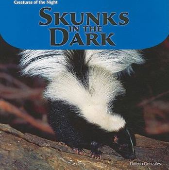 Paperback Skunks in the Dark Book