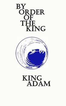 Paperback By Order of the King Book
