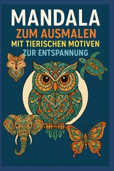 Paperback Mandala Tierische Motive zur Entspannung [German] Book