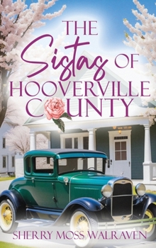 Hardcover The Sistas of Hooverville County Book