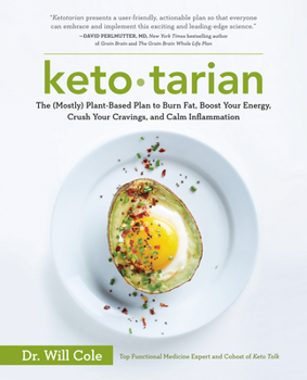 Paperback Ketotarian: The (Mostly) Plant-Based Plan to Burn Fat, Boost Your Energy, Crush Your Cravings, and Calm Inflammation: A Cookbook Book