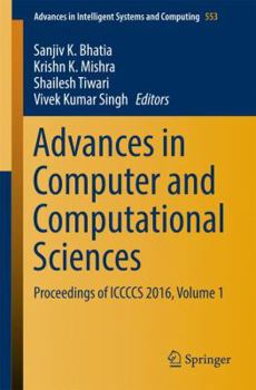 Paperback Advances in Computer and Computational Sciences: Proceedings of Iccccs 2016, Volume 1 Book