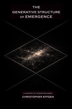 Hardcover The Generative Structure of Emergence Book