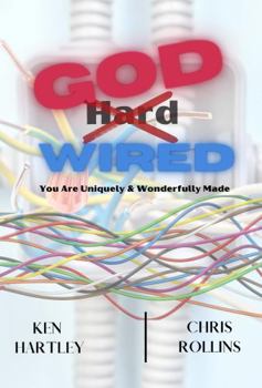 Paperback God Wired: You Are Uniquely & Wonderfully Made Book