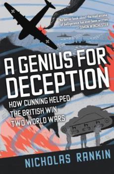 Hardcover A Genius for Deception: How Cunning Helped the British Win Two World Wars Book