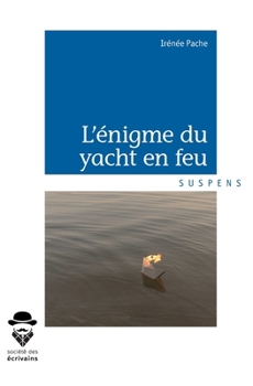 Paperback L'énigme du yatch en feu [French] Book