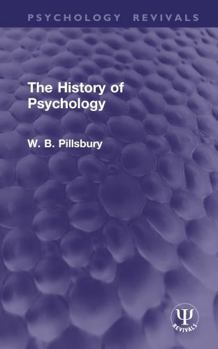 Hardcover The History of Psychology Book