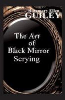 Paperback The Art of Black Mirror Scrying Book