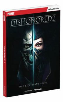Paperback Dishonored 2: Prima Official Guide Book