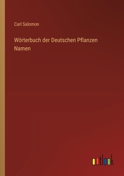 Paperback Wörterbuch der Deutschen Pflanzen Namen [German] Book