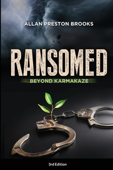 Paperback Ransomed Beyond Karmakaze Book