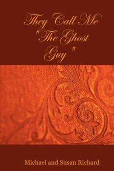 Paperback They Call Me the Ghost Guy Book