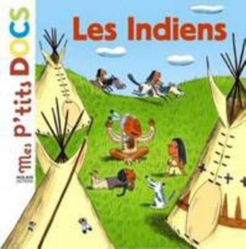Les Indiens - Book  of the Mes p'tits docs