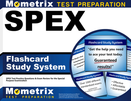 Misc. Spex Flashcard Study System: Spex Test Practice Questions & Exam Review for the Special Purpose Examination Book