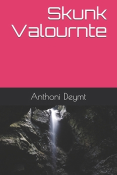 Paperback Skunk Valournte Book