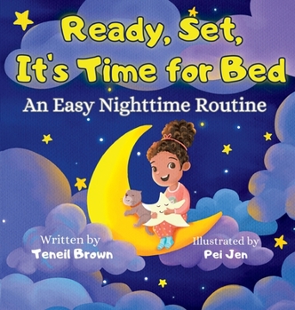 Hardcover Ready, Set, It's Time for Bed: An Easy Nighttime Routine Book