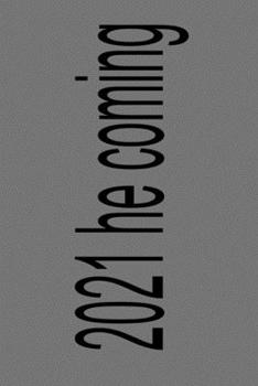 Paperback 2021 he coming Book