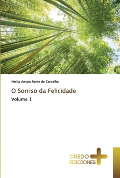 Paperback O Sorriso da Felicidade [Portuguese] Book