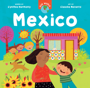 Board book Our World: Mexico Book