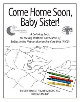 Come Home Soon, Baby Sister!: 5-Pack with Crayons