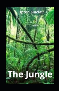 The Jungle illustrated