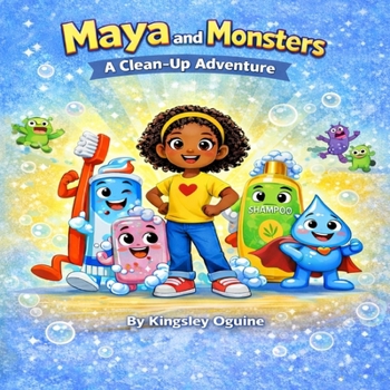 Paperback Maya and Monsters: A Clean-up Adventure Book