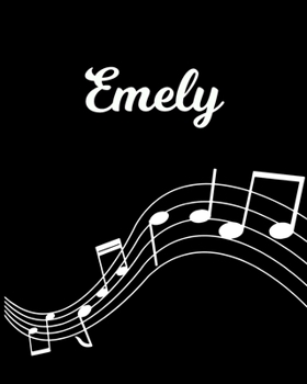 Emely: Sheet Music Note Manuscript Notebook Paper | Personalized Custom First Name Initial E | Musician Composer Instrument Composition Book | 12 ... Guide | Create Compose & Write Creative Songs