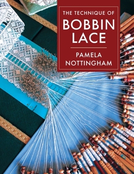 Hardcover Technique of Bobbin Lace Book