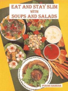 Paperback Eat and Stay Slim with Soups and Salads Book