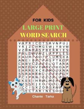 Paperback For Kids Large Print Word Search: 50 Puzzles Large Print Easy To Read Fun Game [Large Print] Book