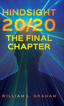 Hardcover Hindsight 20/20: The Final Chapter Book
