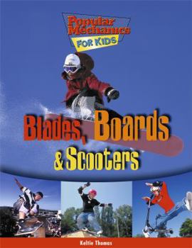 Paperback Blades, Boards, and Scooters Book