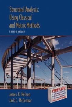 Hardcover Structural Analysis: Using Classical and Matrix Methods Book