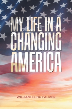 Paperback My Life in a Changing America Book