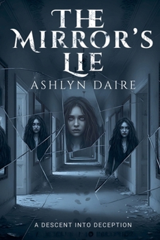 Paperback The Mirror's Lie Book