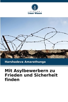 Paperback Mit Asylbewerbern zu Frieden und Sicherheit finden [German] Book