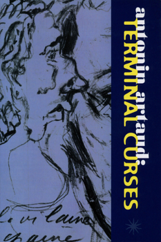 Paperback Artaud: Terminal Curses: The Notebooks 1945-48 Book
