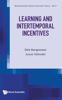 Hardcover Learning and Intertemporal Incentives Book