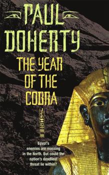 The Year of the Cobra - Book #3 of the Egyptian Mysteries