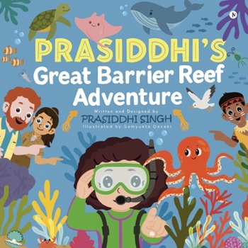 Paperback Prasiddhi's Great Barrier Reef Adventure Book