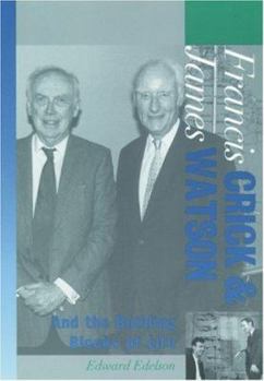 Hardcover Francis Crick and James Watson: And the Building Blocks of Life Book