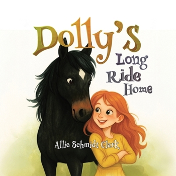 Paperback Dolly's Long Ride Home Book
