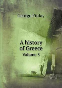 Paperback A history of Greece Volume 3 Book