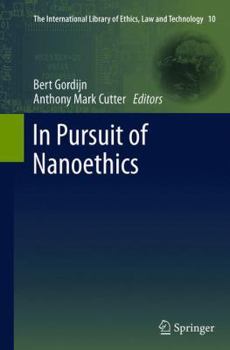 Paperback In Pursuit of Nanoethics Book