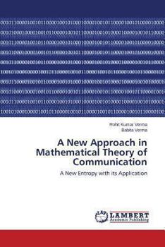 Paperback A New Approach in Mathematical Theory of Communication Book