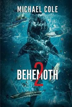 Behemoth 2 - Book #2 of the Behemoth