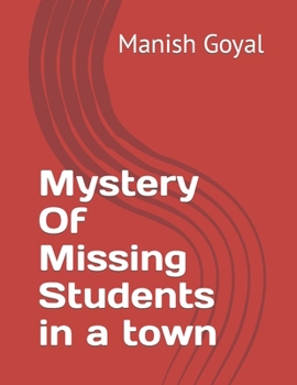 Paperback Mystery Of Missing Students in a town Book