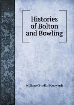 Histories of Bolton and Bowling